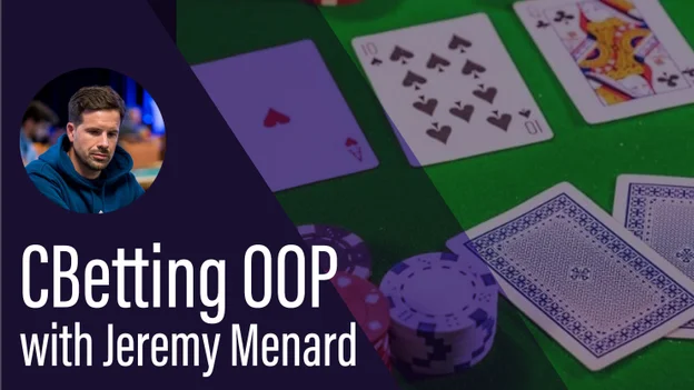 Cbetting OOP with Jeremy Menard