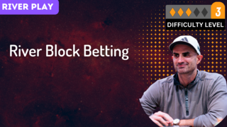 River Block Betting