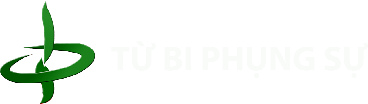 TỪ BI PHỤNG SỰ 
