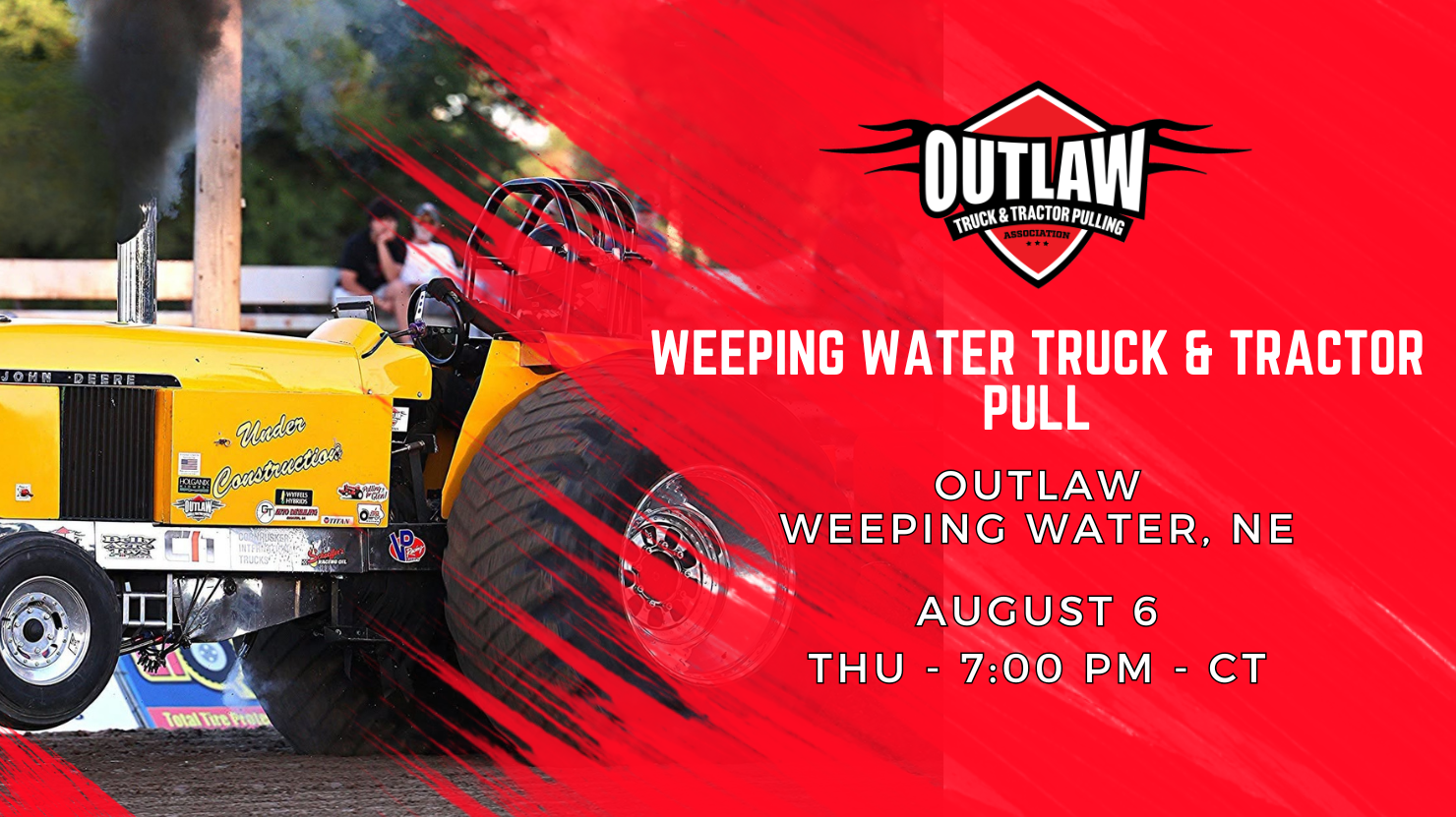 Weeping Water Truck & Tractor Pull - Weeping Water, NE