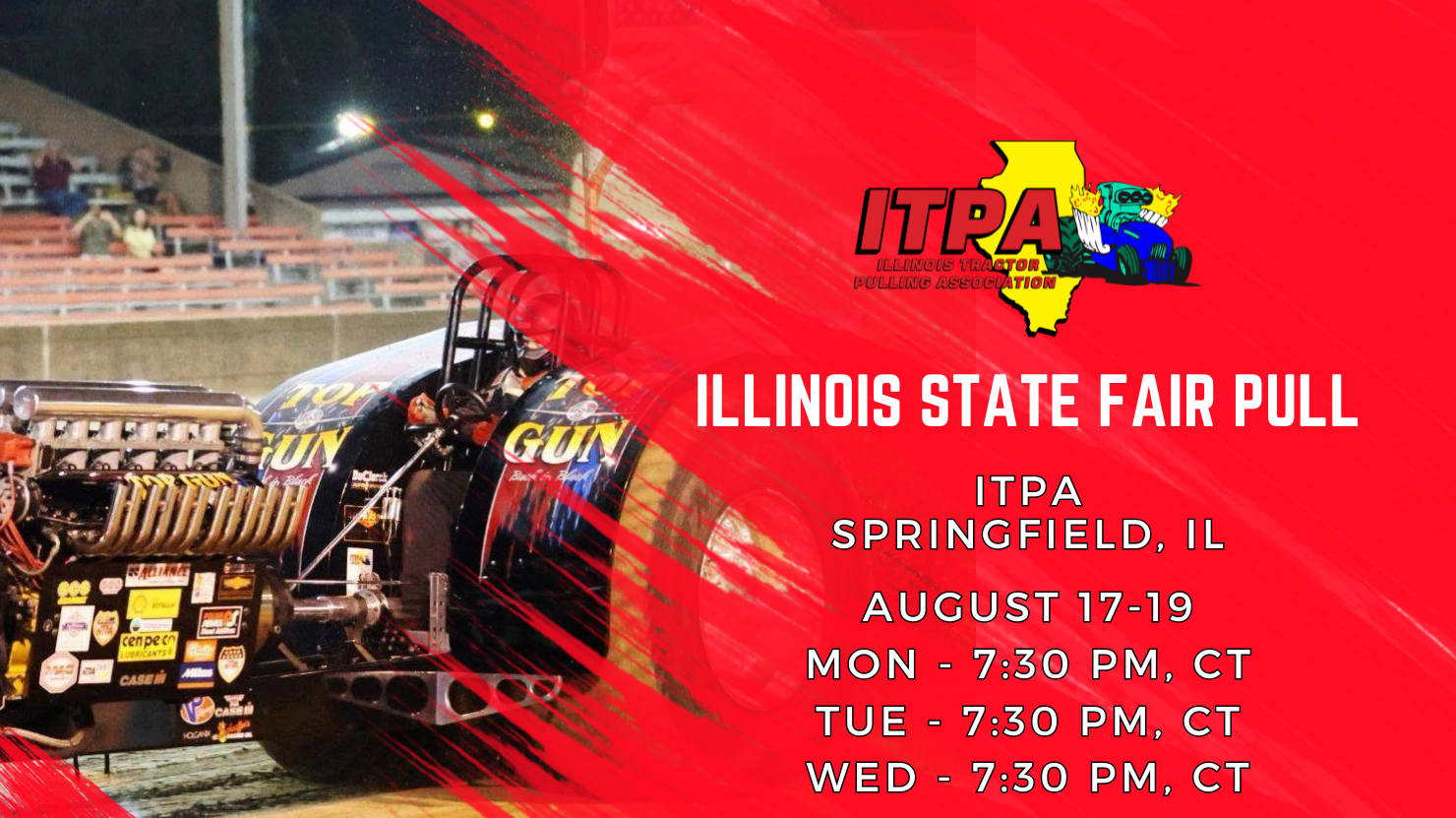 Illinois State Fair Pull - Springfield, IL