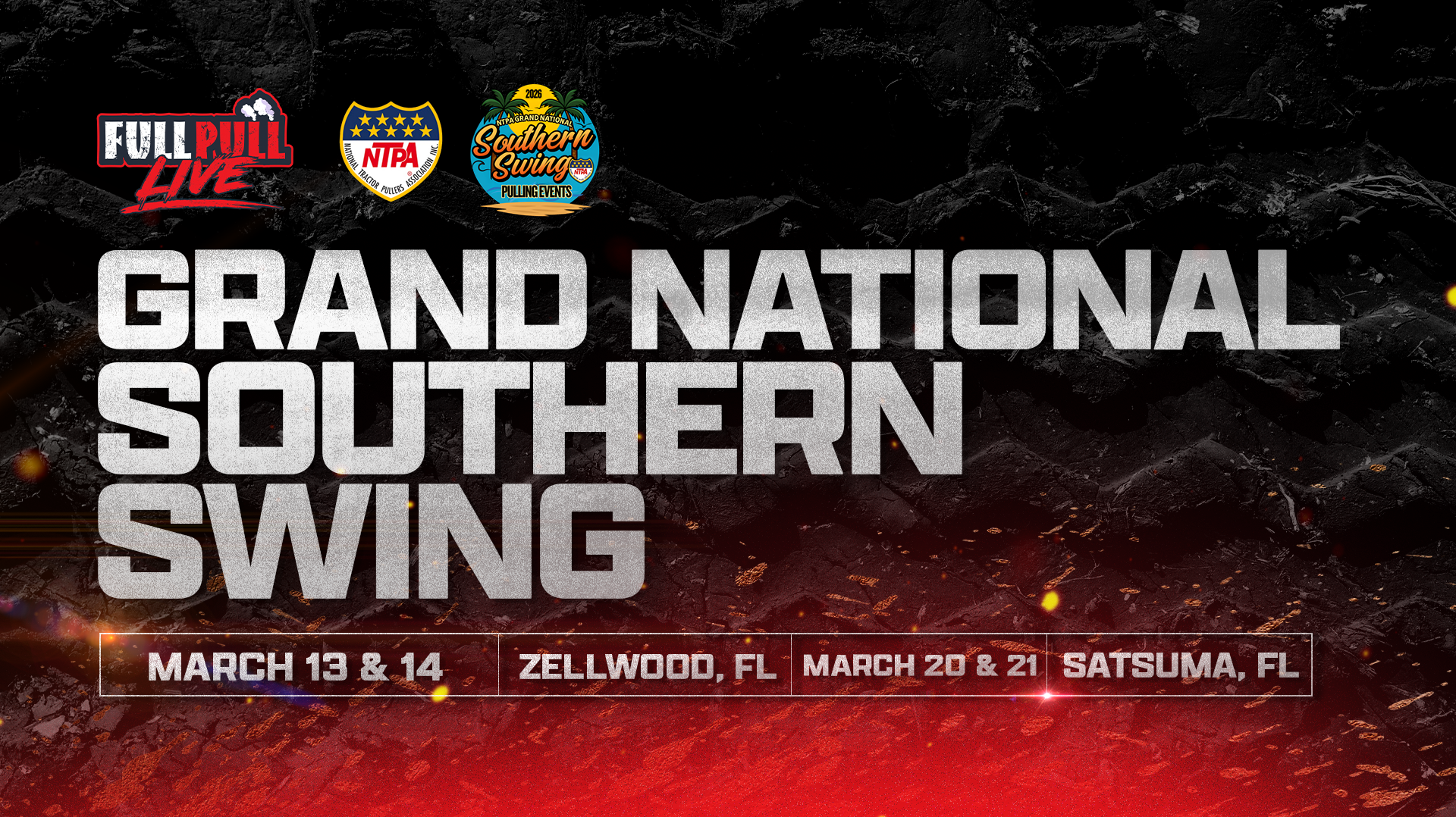 Southern Swing NTPA Grand National Championship Truck & Tractor Pull