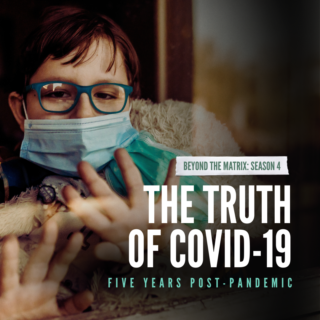 The Truth of Covid-19
