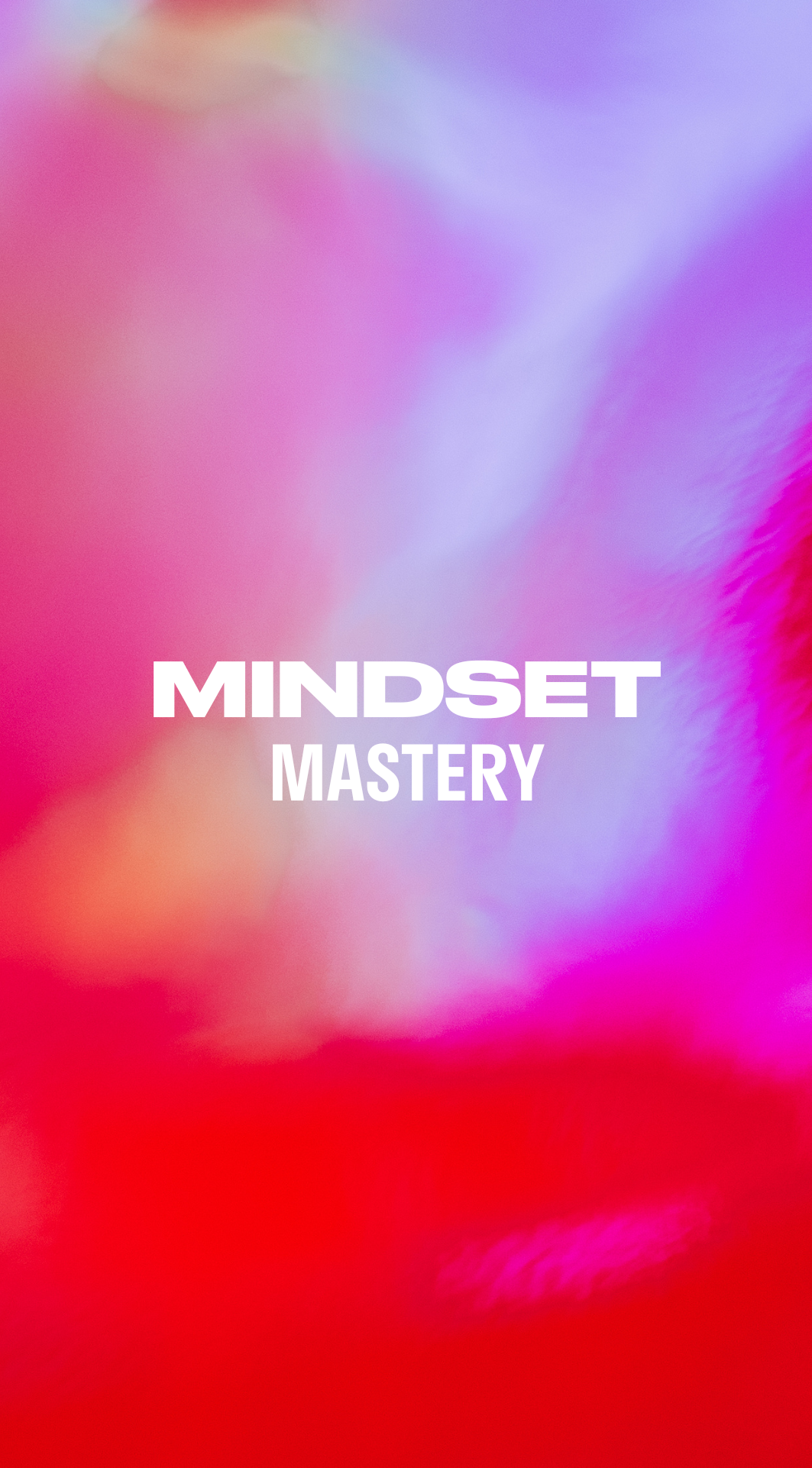 Mindset Mastery