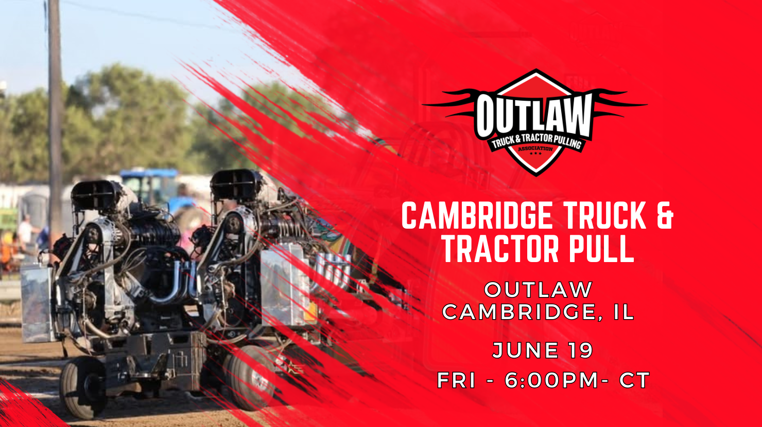 CAMBRIDGE TRUCK & TRACTOR PULL