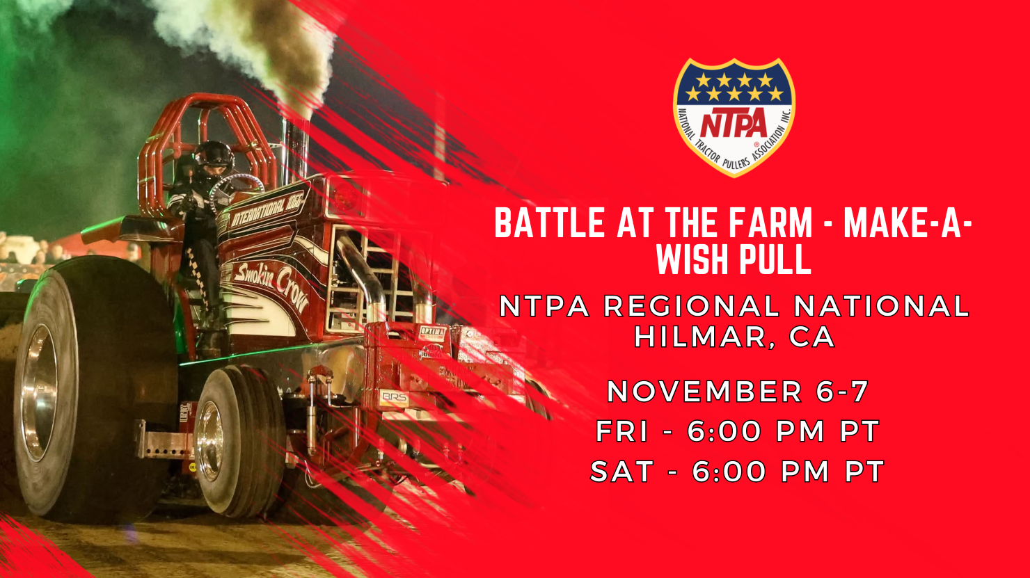 Battle at the Farm - Make-A-Wish Pull - Hilmar, CA