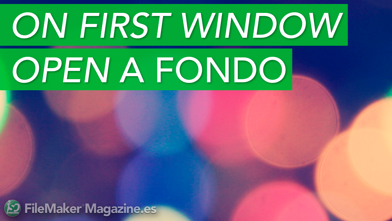 OnFirstWindowOpen a fondo
