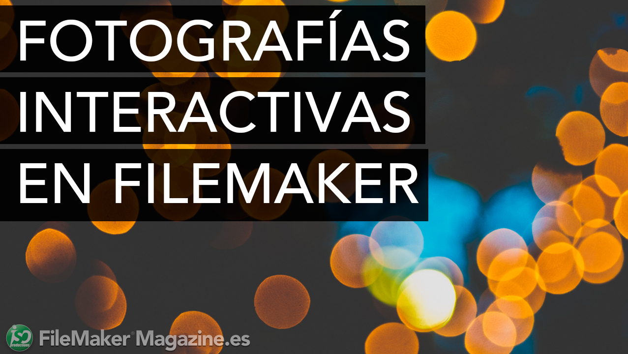 Fotografías interactivas en FileMaker