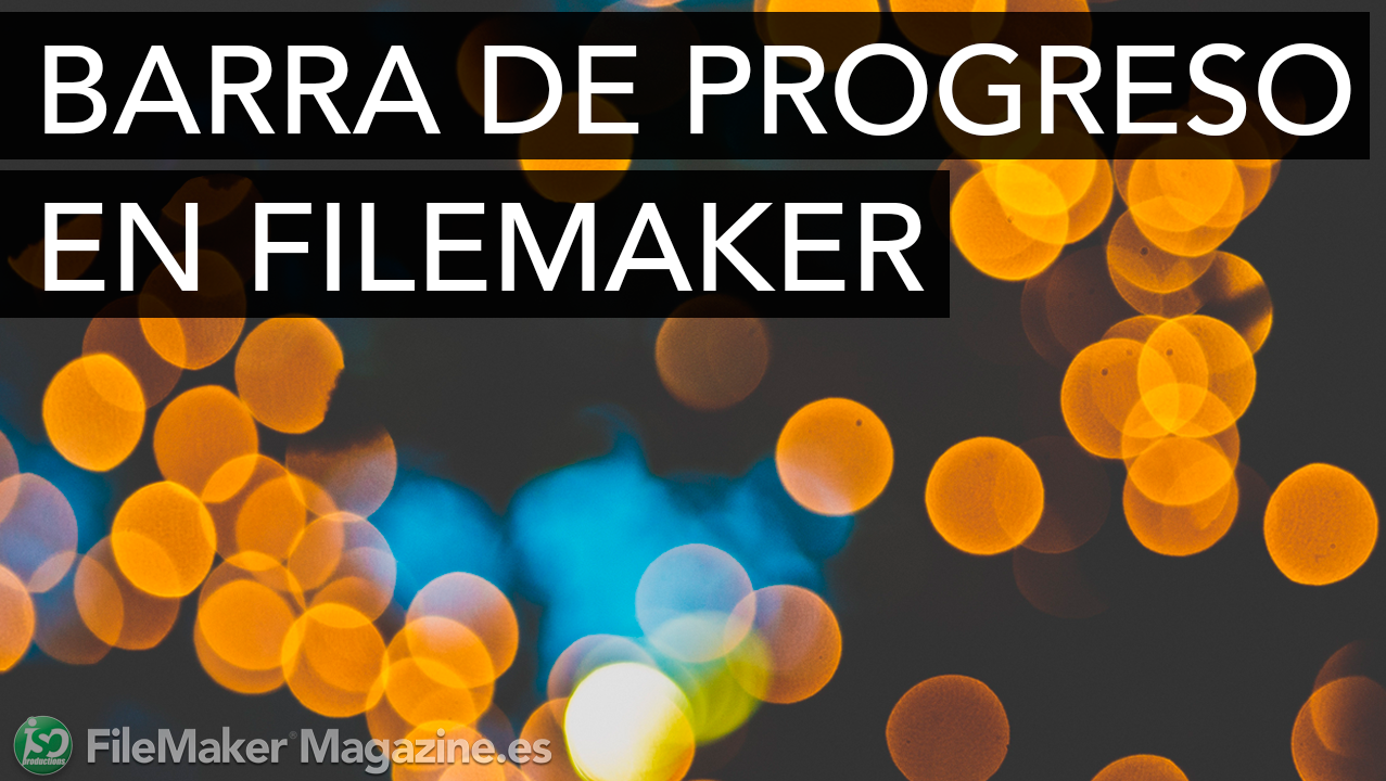 Barra de progreso en FileMaker
