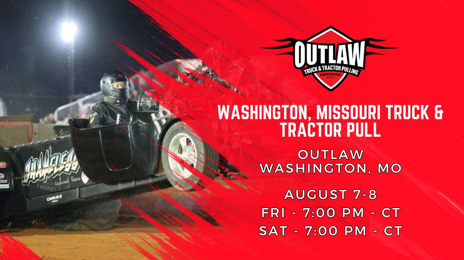 Washington, Missouri Truck & Tractor Pull
