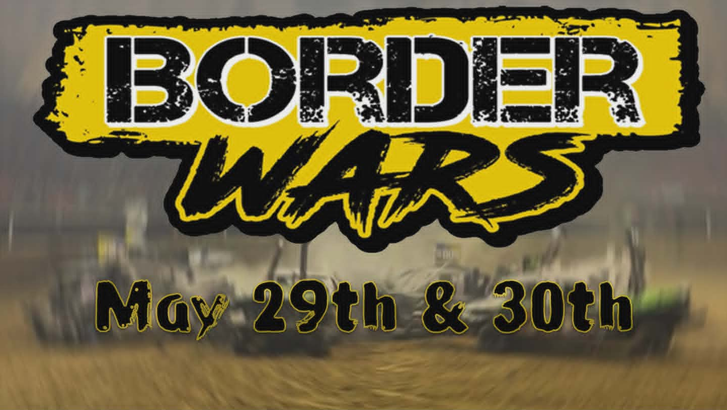 Live: 5/29/26 Border Wars Day 1 from Adel Iowa