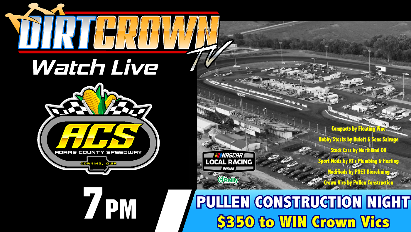 Live: 8/15/2026 Pullen Construction Night, Crown Vics $350 To-Win from Adams County Speedway