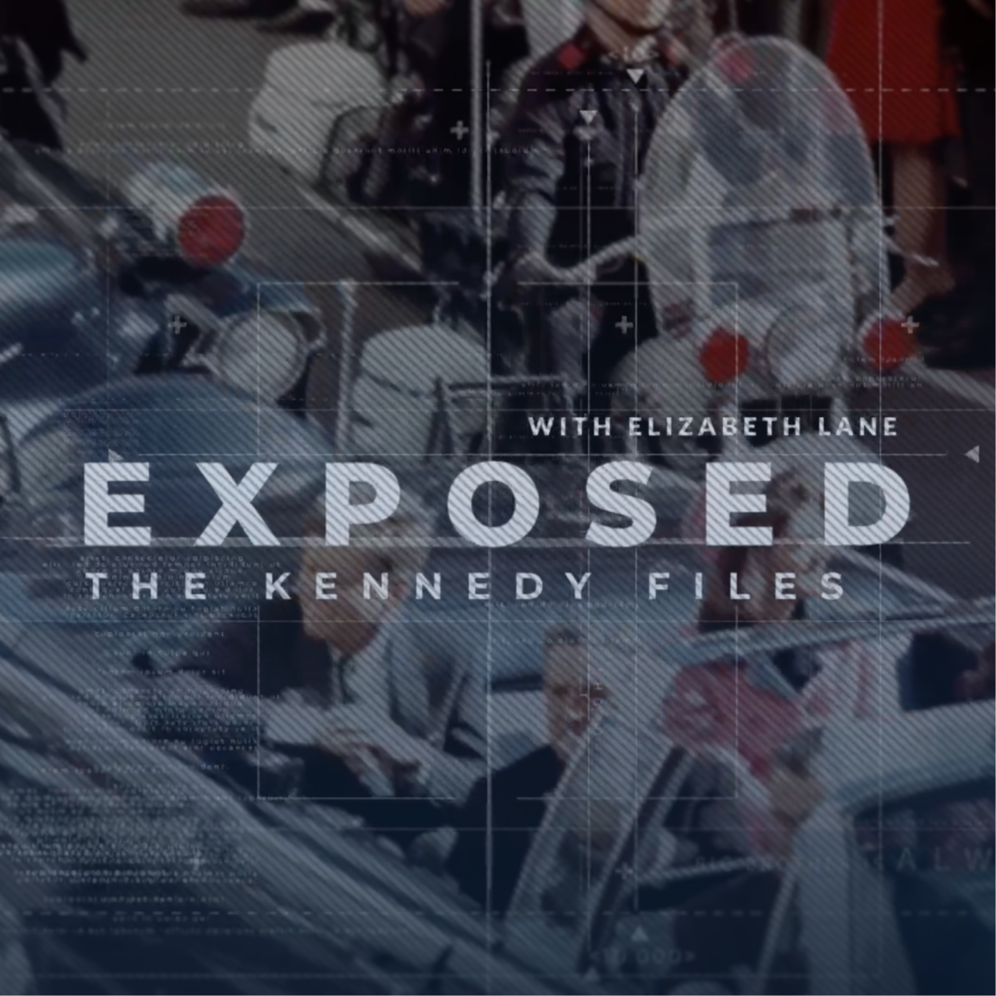 Exposed: The Kennedy Files