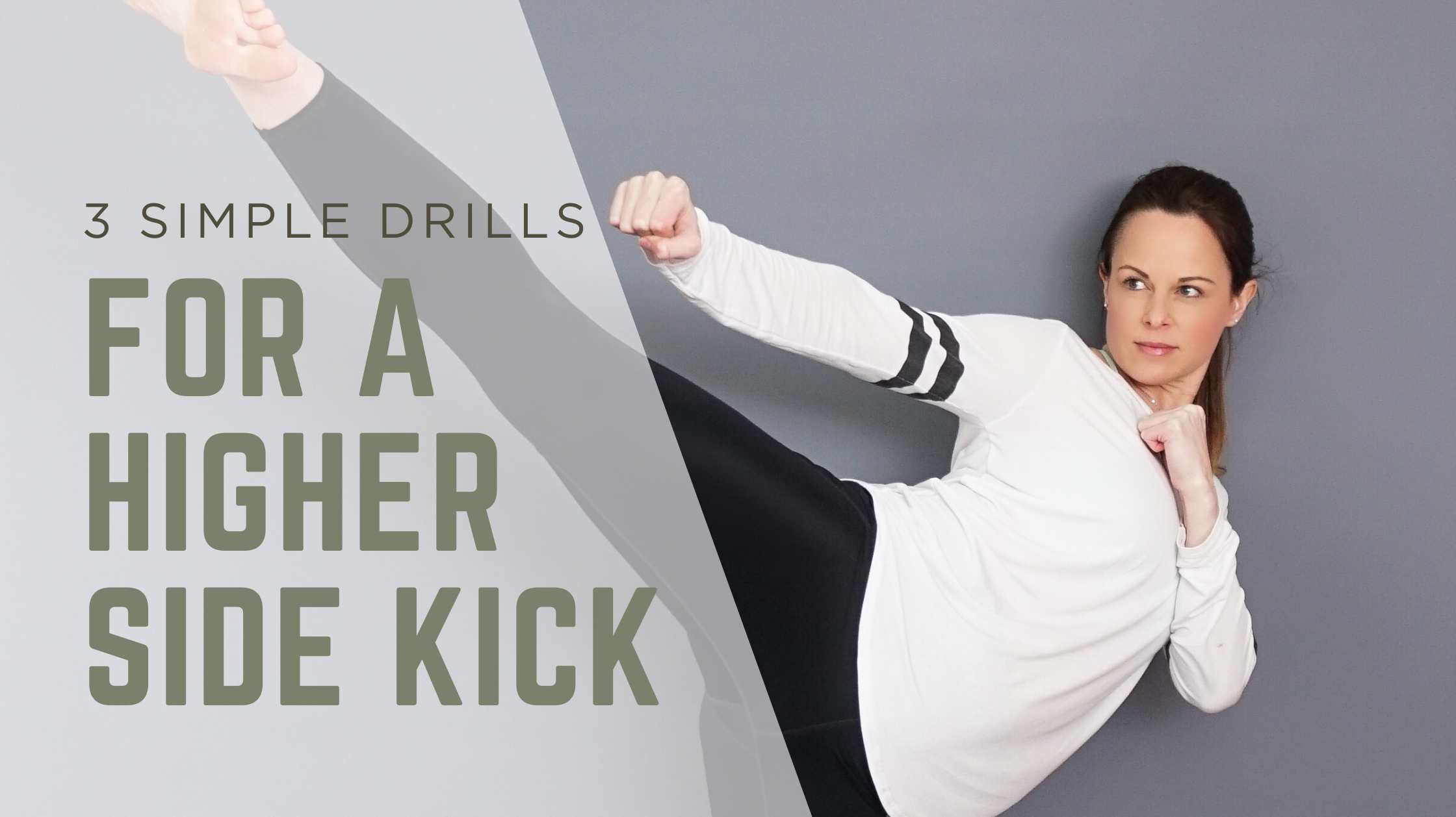 3 Daily Drills to Improve Your Side Kick Height