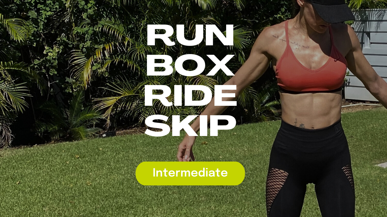 Run. Box. Ride. Skip WK&nbsp;