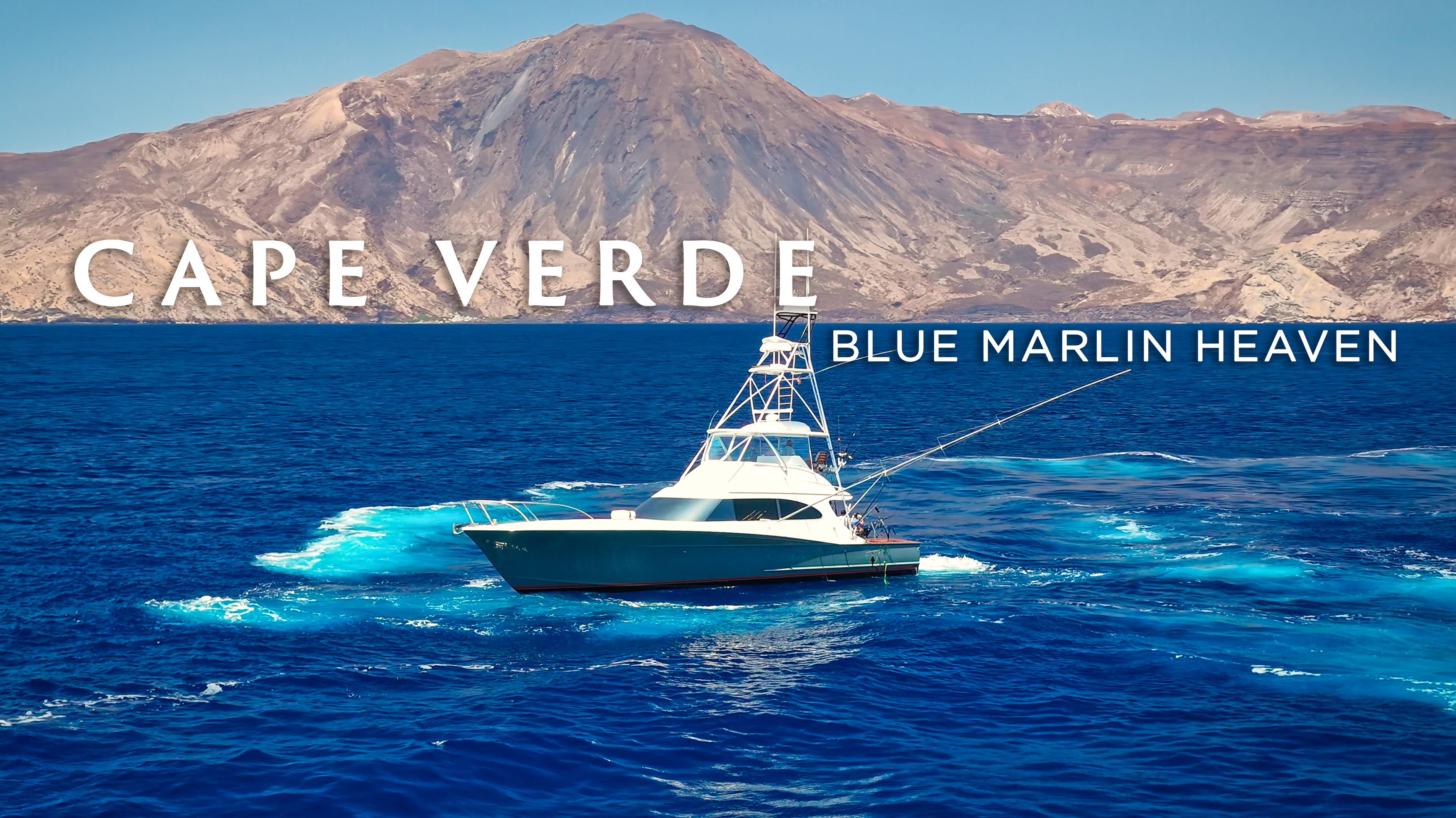 Cape Verde: Blue Marlin Heaven
