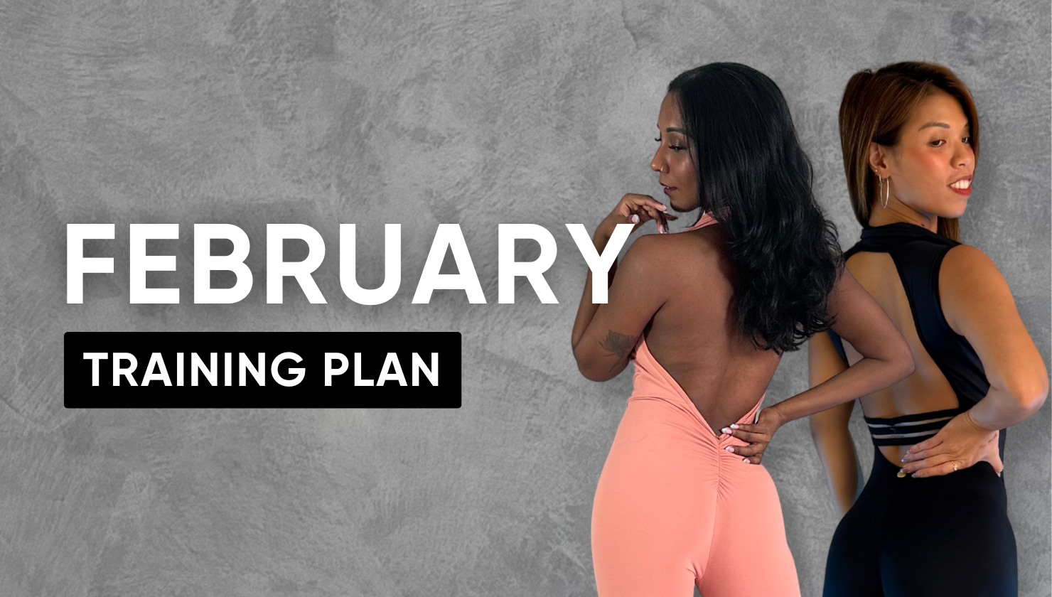 ✨ February Training Plan Dropped!