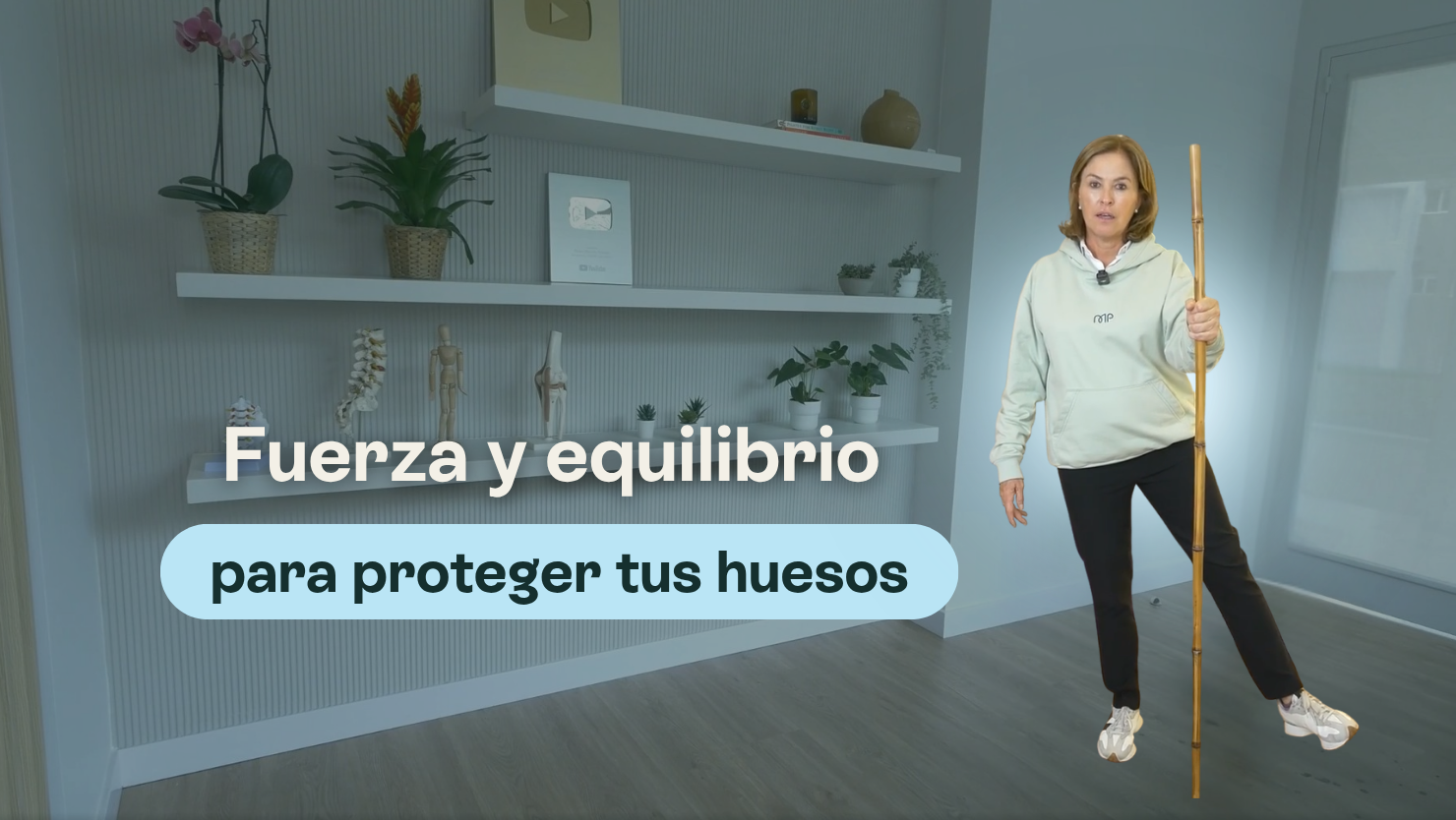 Fuerza y equilibrio para proteger tus huesos