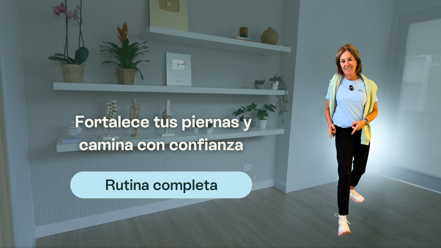 Fortalece tus piernas y camina con confianza