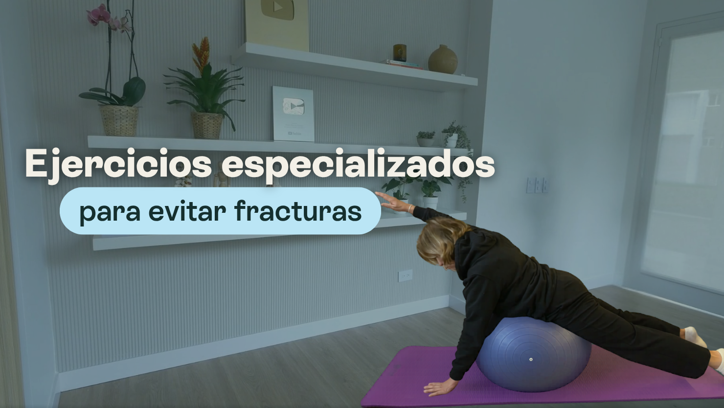 Ejercicios especializados para evitar fracturas