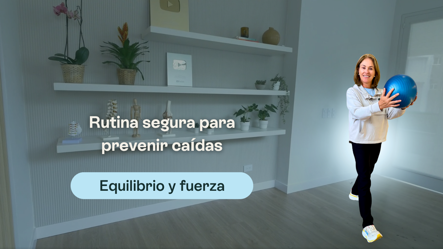Rutina segura para prevenir caídas