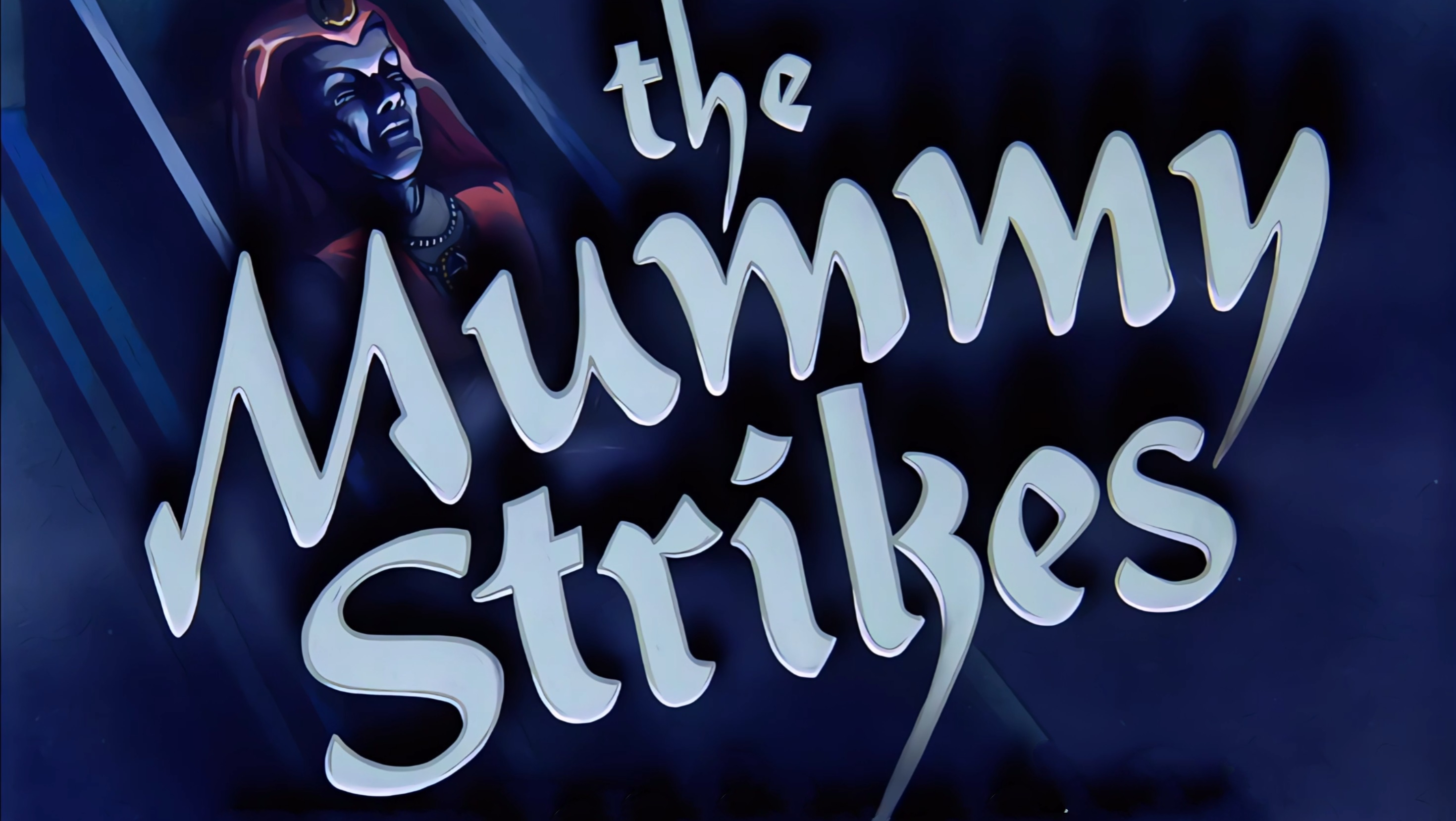 Ep.14 The Mummy Strikes
