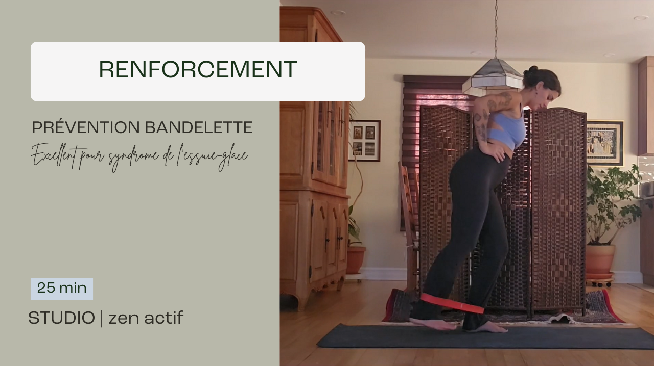 Séance RENFORCEMENT Prévention syndrome bandelette