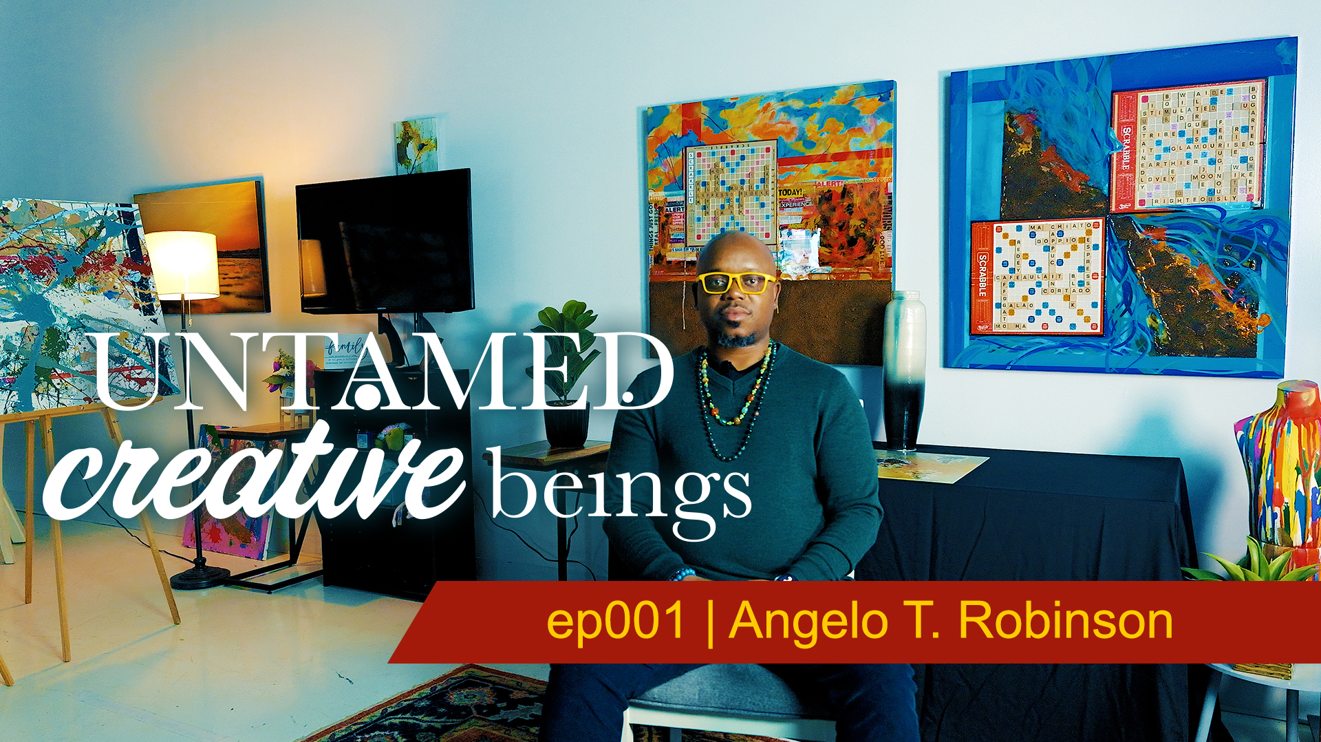 Untamed Creative Beings Ep001 | Angelo T Robinson
