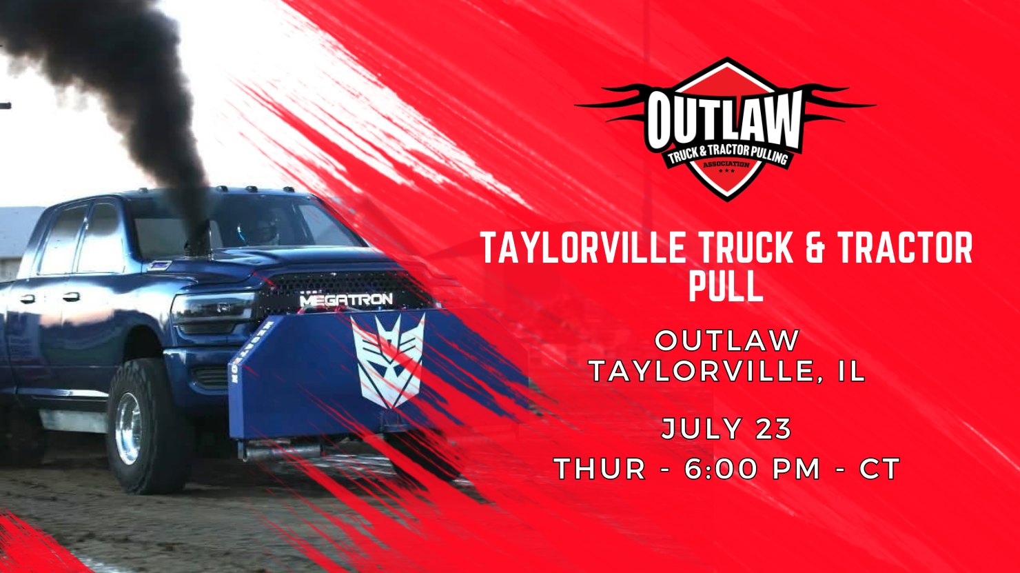 Taylorville Truck & Tractor Pull - Taylorville, IL