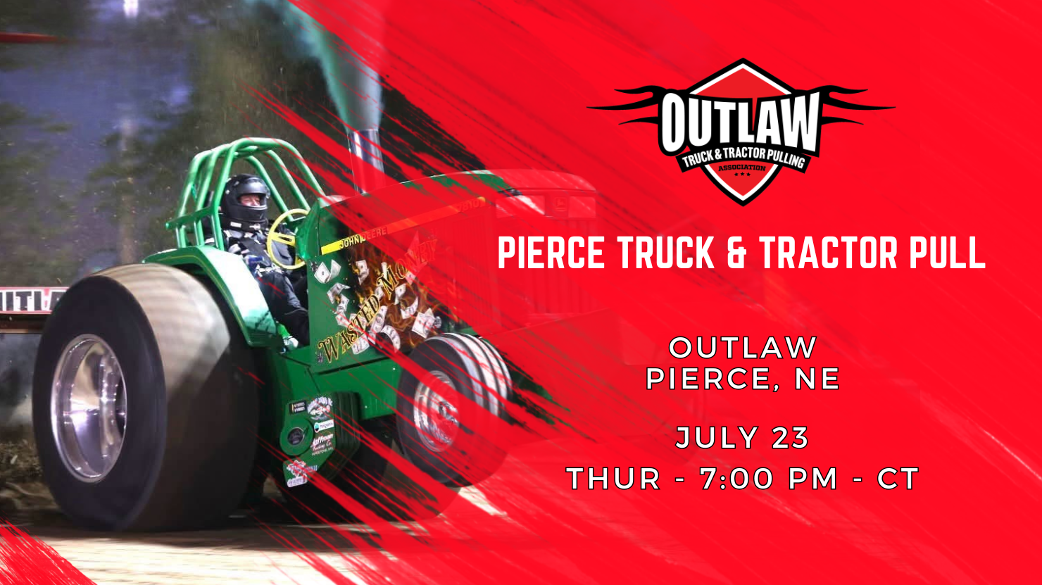 Pierce Truck & Tractor Pull - Pierce, NE