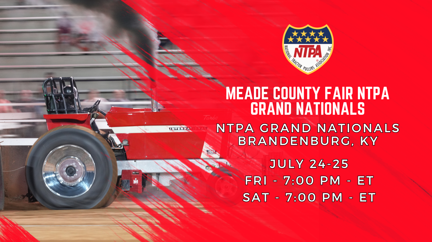 Meade County Fair NTPA Grand Nationals - Brandenburg, KY