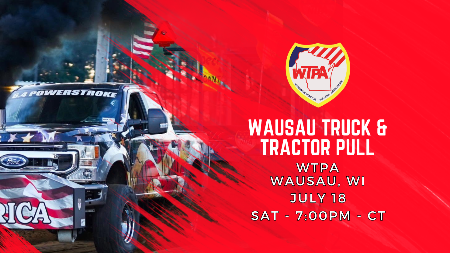 Wausau Truck & Tractor Pull - Wausau, WI