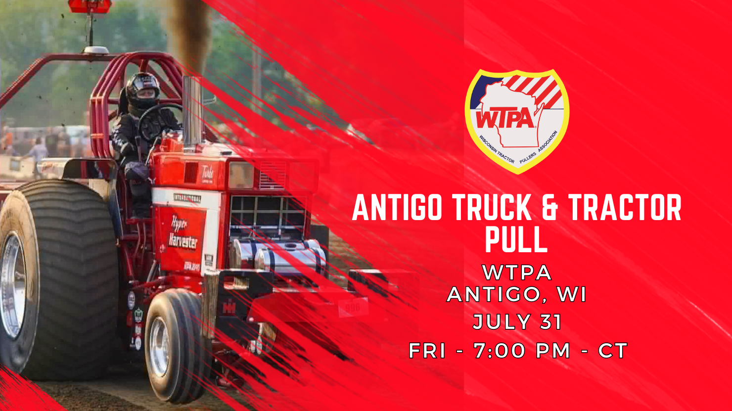 Antigo Truck & Tractor Pull - Antigo, WI