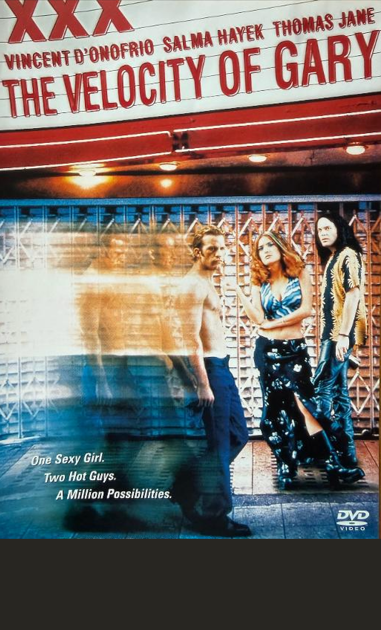 now streaming:THE VELOCITY OF GARYstarring: Salma Hayek, Vincent d'Onofrio, Thomas Jane, Ethan Hawke and Olivia d'Abo.&nbsp;