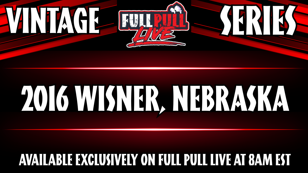 Vintage Series - OTTPA 2016 Wisner, NE: 4.1 LPS & LT Mod