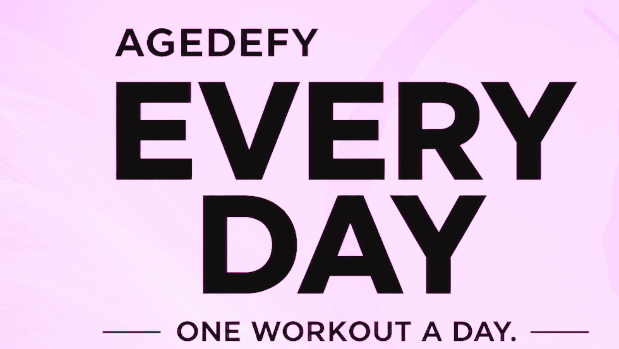 The more you AgeDEFY, the better you feel.&nbsp;