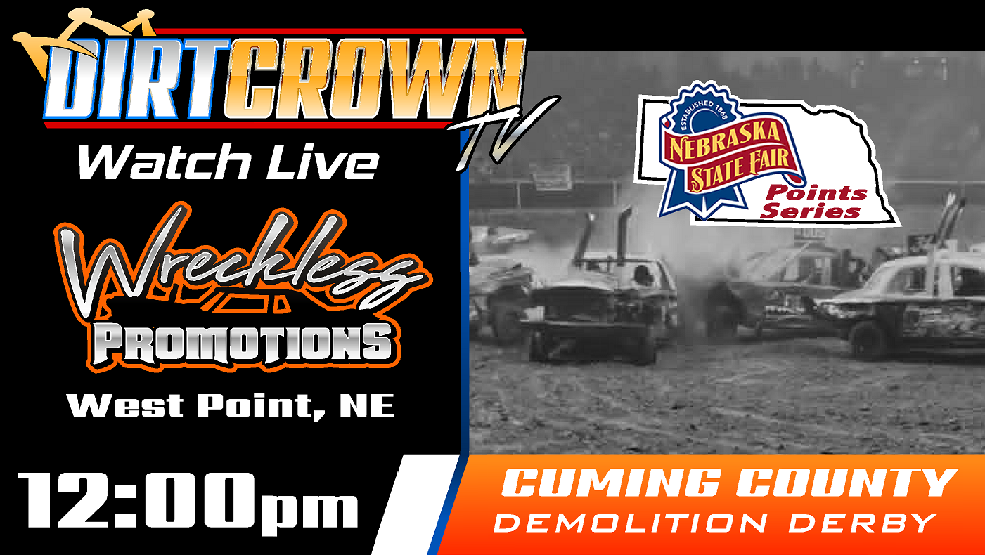 Live: 8/9/2026 Wreckless Promotions Cuming County Demo Derby from West Point Nebraska